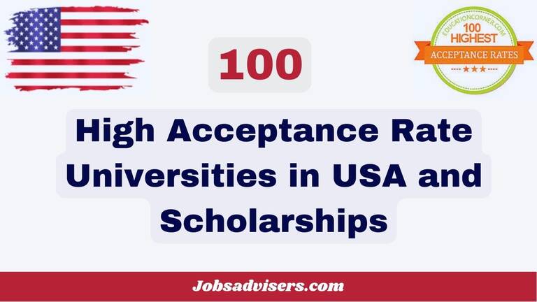 High Acceptance Rate Universities in USA and Scholarships
