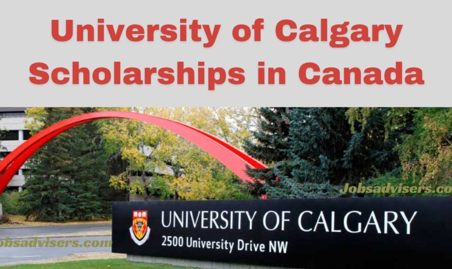 University of Calgary Scholarships 2025 in Canada