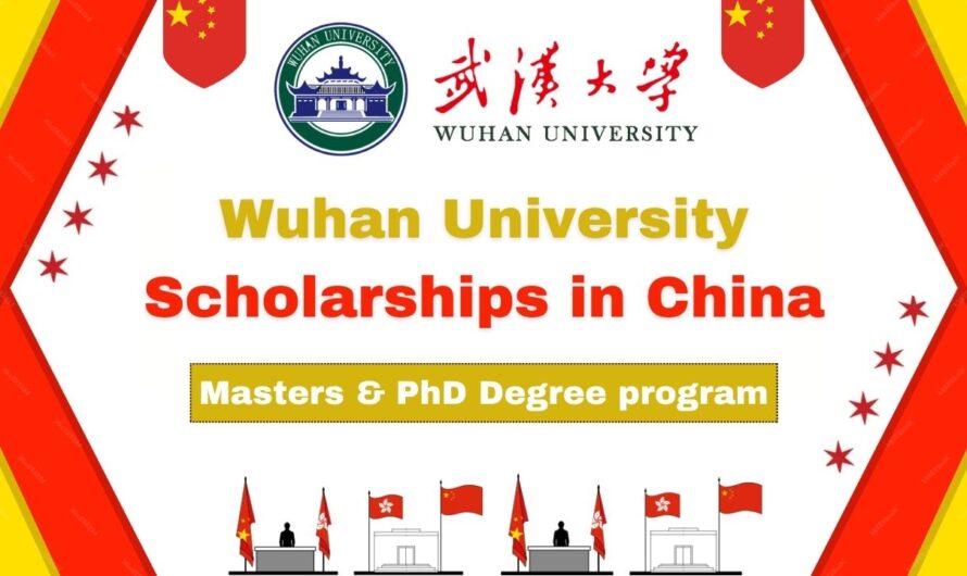 Wuhan University Scholarships 2024 in China | Fully-Funded