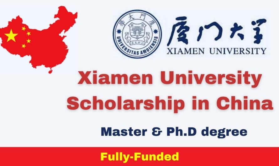 Xiamen University Scholarships 2025 in China