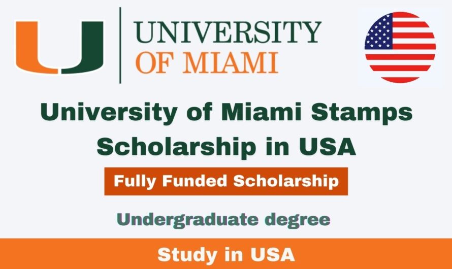 University of Miami Stamps Scholarship 2024 in USA