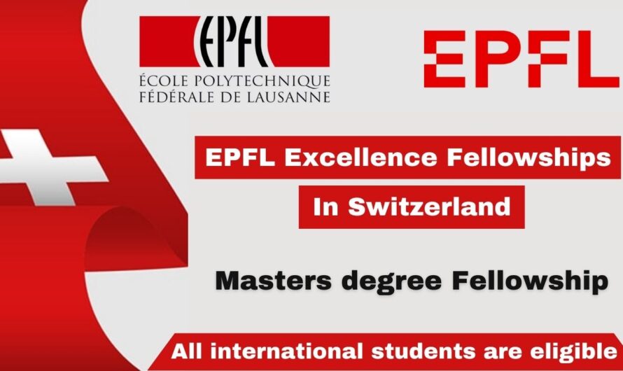 EPFL Excellence Fellowships 2024 in Switzerland