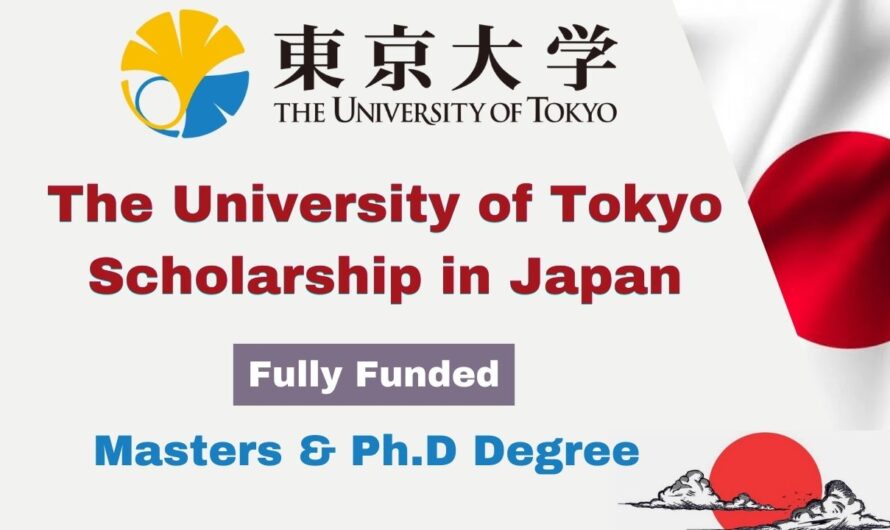 The University of Tokyo Scholarship 2024 in Japan