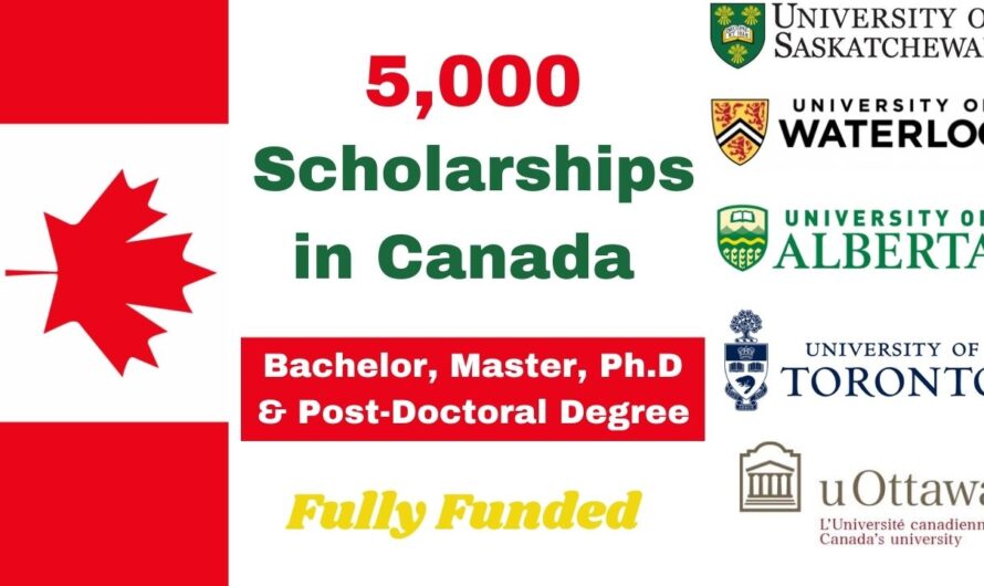 5,000 Scholarships in Canada 2024 | Fully Funded