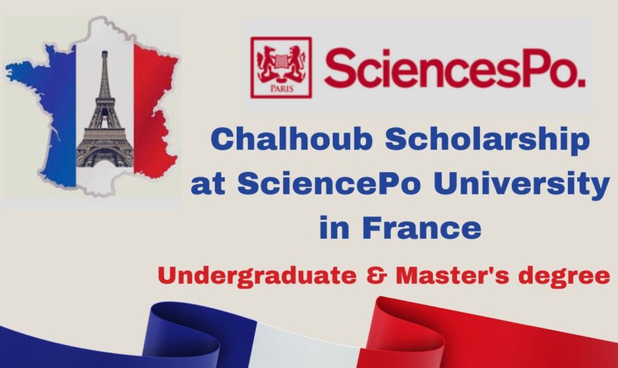 Chalhoub Scholarship 2024 at SciencePo University in France