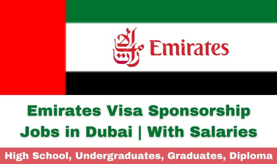 Emirates Visa Sponsorship Jobs in Dubai 2024 | With Salaries
