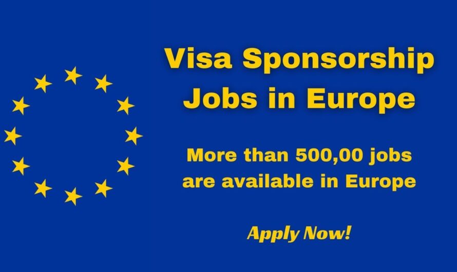 Visa Sponsorship Jobs in Europe 2024 | Apply online