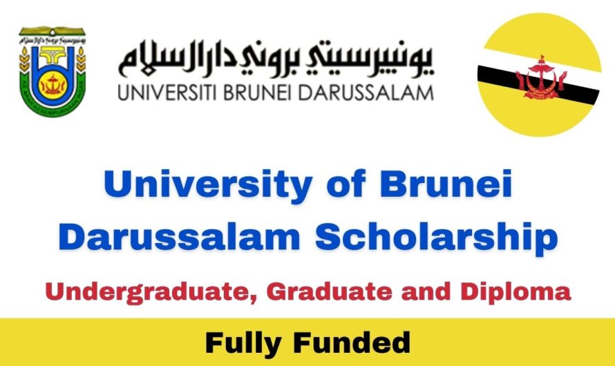 University of Brunei Darussalam Scholarship 2025 (Fully Funded)