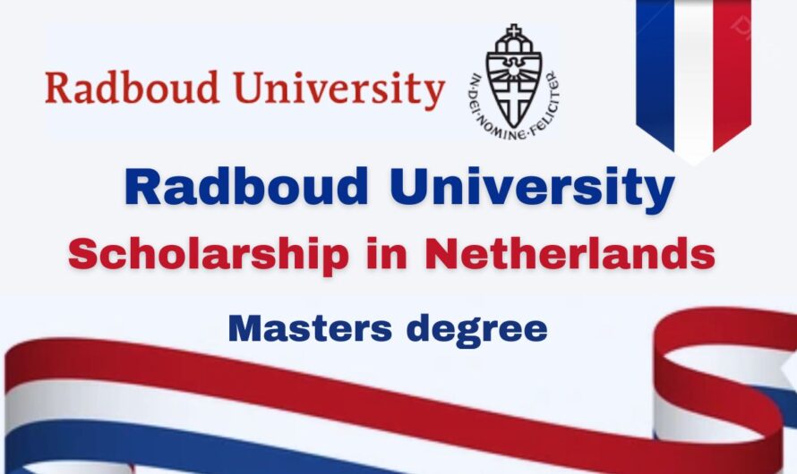 Radboud University Scholarship 2024 in Netherland