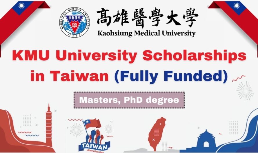 KMU University Scholarships 2024 in Taiwan | Fully Funded
