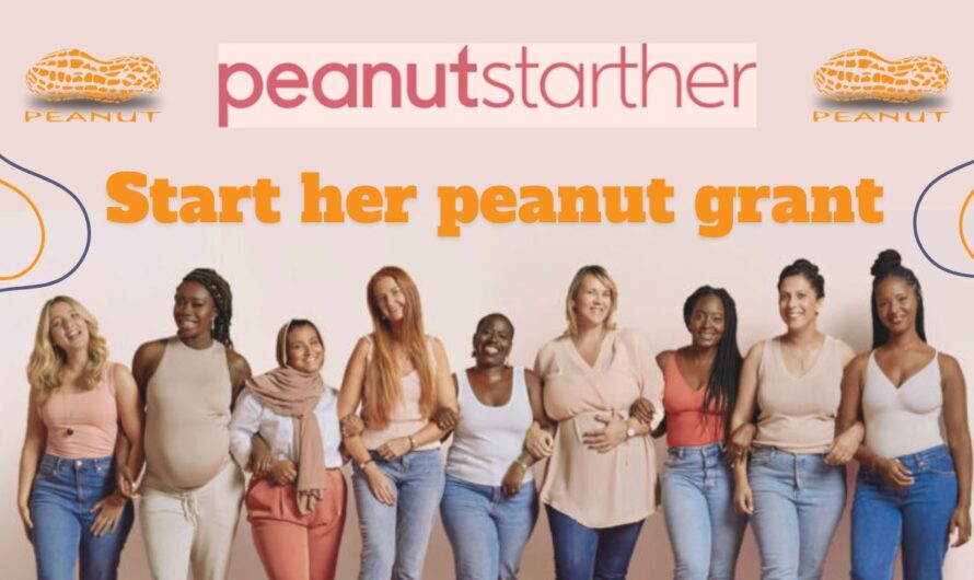Start her peanut grant 2024 – A Women’s Social Network