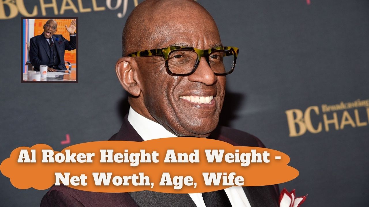 Al Roker Height And Weight