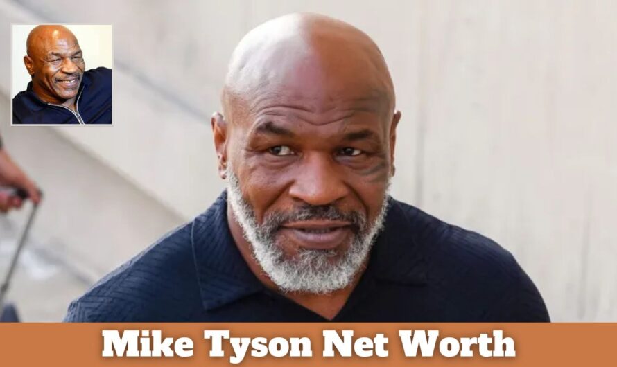 Mike Tyson Net Worth 2024: Height and weight, Age, Wife & more