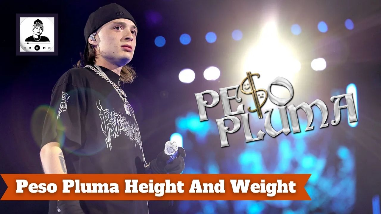 Peso Pluma Height And Weight