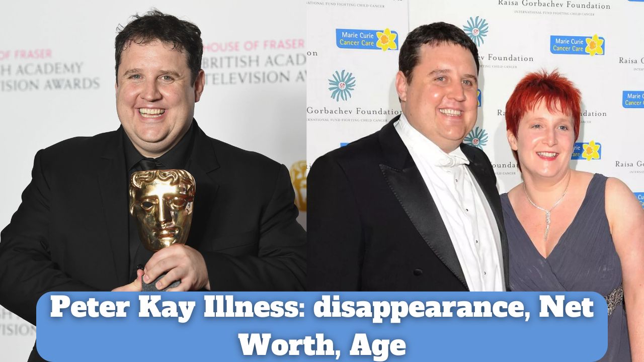 Peter Kay Illness