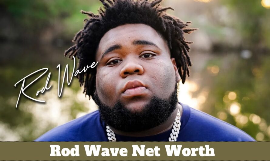 Rod Wave Net Worth 2024: Height, Weight, Age, Girlfriend & more