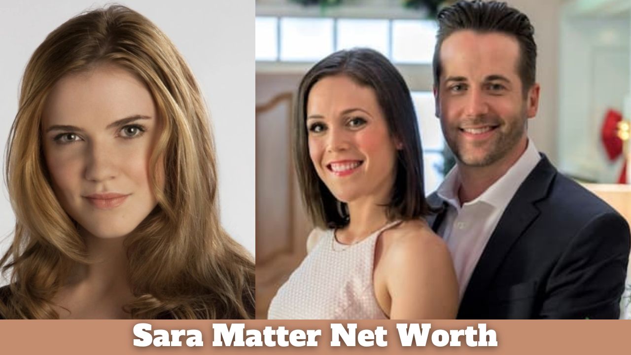 Sara Matter Net Worth