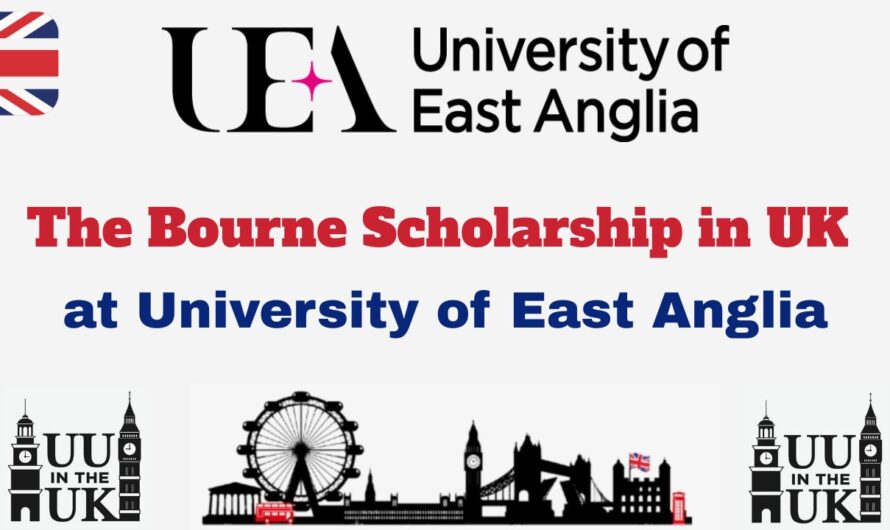 The Bourne Scholarship 2026 in UK at University of East Anglia